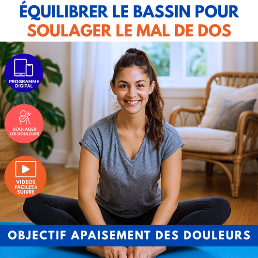 Équilibrer le bassin pour soulager le mal de dos